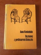 Anna Kamieńska - Rozmowy z profesorem Daleczko