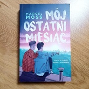 Książka Marcel Moss "Mój ostatni miesiąc"