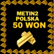 METIN2 POLSKA WONY 50 WON 50W WONÓW YANG METIN2 SERWER POLSKI