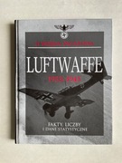 LUFTWAFFE 1933-1945 S.Mike Pawelec