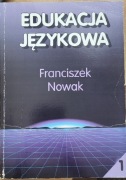 Edukacja językowa. 2 części F. Nowak