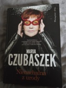 Książka Maria Czubaszek  Nienachalna z urody