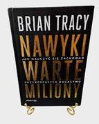 Nawyki warte miliony Brian Tracy +Gratis 