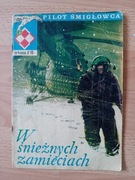 PILOT SMIGLOWCA-W SNIEZNYCH ZAMIECIACH 