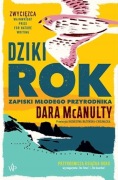 Dziki Rok Zapiski Młodego Przyrodnika Dara McAnult