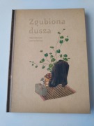 Zgubiona dusza, Joanna Concejo, Olga Tokarczuk