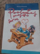 Posłuchaj mojego serca.