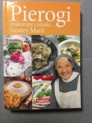 Pierogi makarony i kluski Siostry Marii