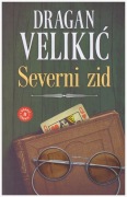 Dragan Velikić / Severni zid / język serbski