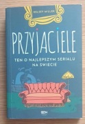 Przyjaciele Ten o najlepszym serialu na świecie - Kelsey Miller