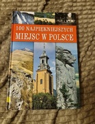 Sprzedam album "100 najpiękniejszych miejsc w Polsce"
