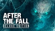 After the Fall: Deluxe Edition - klucz steam