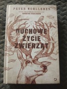 Duchowe Życie Zwierząt Peter Wohlleben