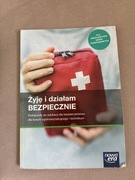 Żyje i działam Bezpiecznie podręcznik od edb klasa 1 liceum Nowa Era