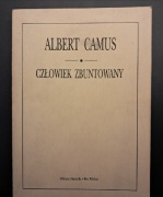 Człowiek zbuntowany Albert Camus