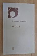 Wola Hannah Arendt
