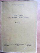 Ćwiczenia z entomologii leśnej _ Stanisław Kapuściński