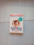 Najszczęśliwszy śpioch w okolicy Harvey Karp