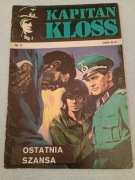 Kapitan Kloss nr 3. Ostatnia szansa. Pierwsze wydanie.