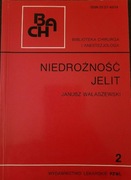 Niedrożność jelit J. Wałaszewski