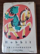 J.R.R. TOLKIEN - HOBBIT czyli tam i z powrotem - wydanie 1!
