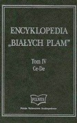 Encyklopedia "Białych Plam" tom IV Ce-De Historia