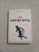Jak umieramy Schulz 