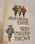 Trzej muszkieterowie Aleksander Dumas