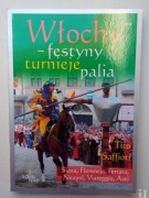 Włochy festyny turnieje palia Tito Saffioti NOWA