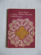 Teresa Pięcek, Elżbieta Kowalska - Z nitki i kordonka