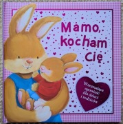 Książka: Mamo kocham cię