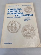 Katalog zbioru numizmatycznego, Ossolineum