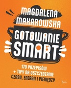 Gotowanie Smart Magdalena Makarowska