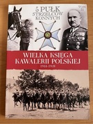 Wielka Księga Kawalerii Polskiej 1918-1939 t. 35