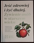 Jeść zdrowiej i żyć dłużej. Lidl.