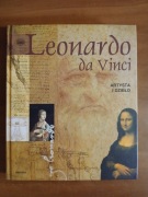 Leonardo da Vinci. Artysta i dzieło