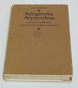 Sylogistyka Arystotelesa , Jan Łukasiewicz