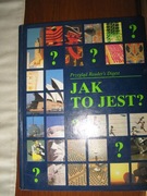 JAK TO JEST ? poradnik