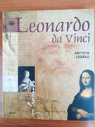 Leonardo da Vinci, Artysta i dzieło, Wydawnictwo Arkady, 2006