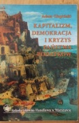 Kapitalizm, dekoracja i kryzys państwa podatków Adam Glapiński
