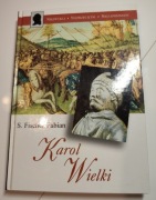Karol Wielki. S. Fischer-Fabian - stan bardzo dobry 