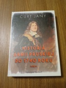 Curt Jany - Historia armii pruskiej do 1740 roku tom 2