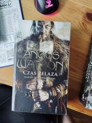 Angus Watson - Czas Żelaza