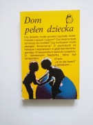 DOM PEŁEN DZIECKA - Jerzy Zieliński 1982