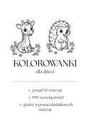 KOLOROWANKA DLA DZIECI Zwierzęta 30 stron PDF DO DRUKU - Duże Kontury