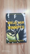 Mariana Zapata Wielki Mur z Winnipeg i ja 