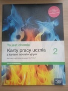 To jest chemia 2 Karty Pracy Zakres Podstawowy (nowa)