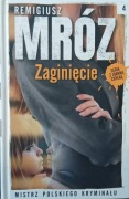 Zaginięcie. Seria z Joanną Chyłką . Tom 4 - Remigiusz Mróz