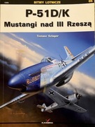 Bitwy Lotnicze P-51D/K Mustangi nad III Rzesza