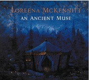 An Ancient Muse Loreena McKennitt 
